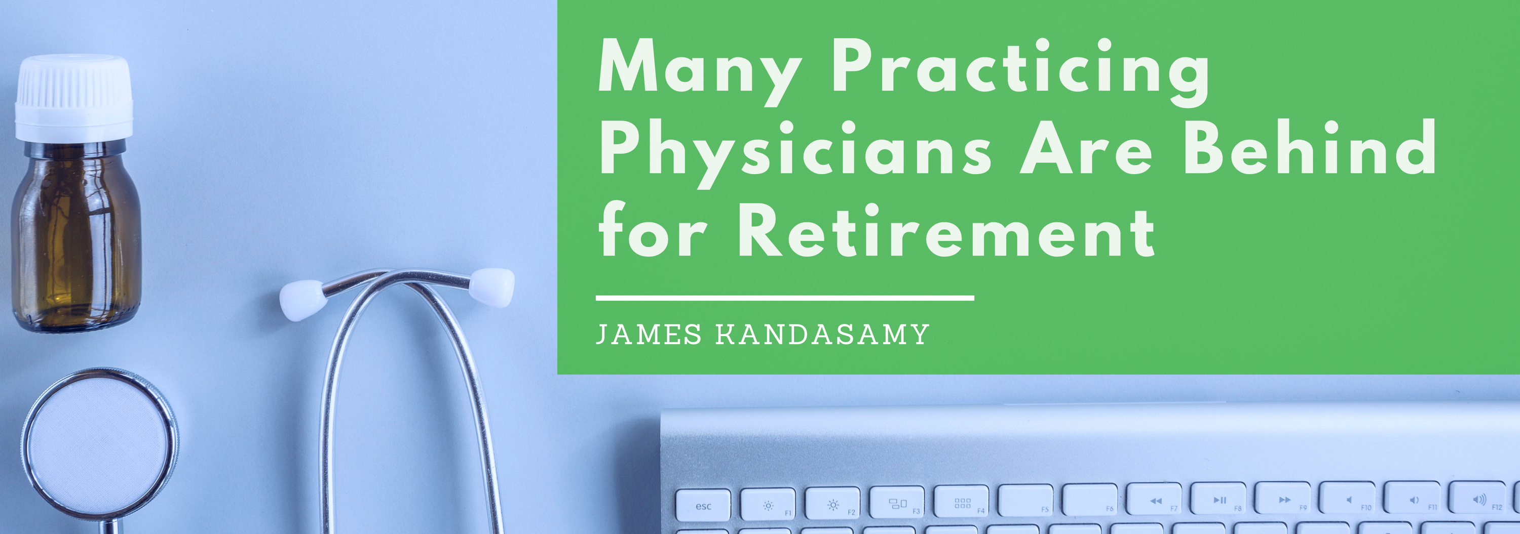 many practicing physicians are behind for retirement