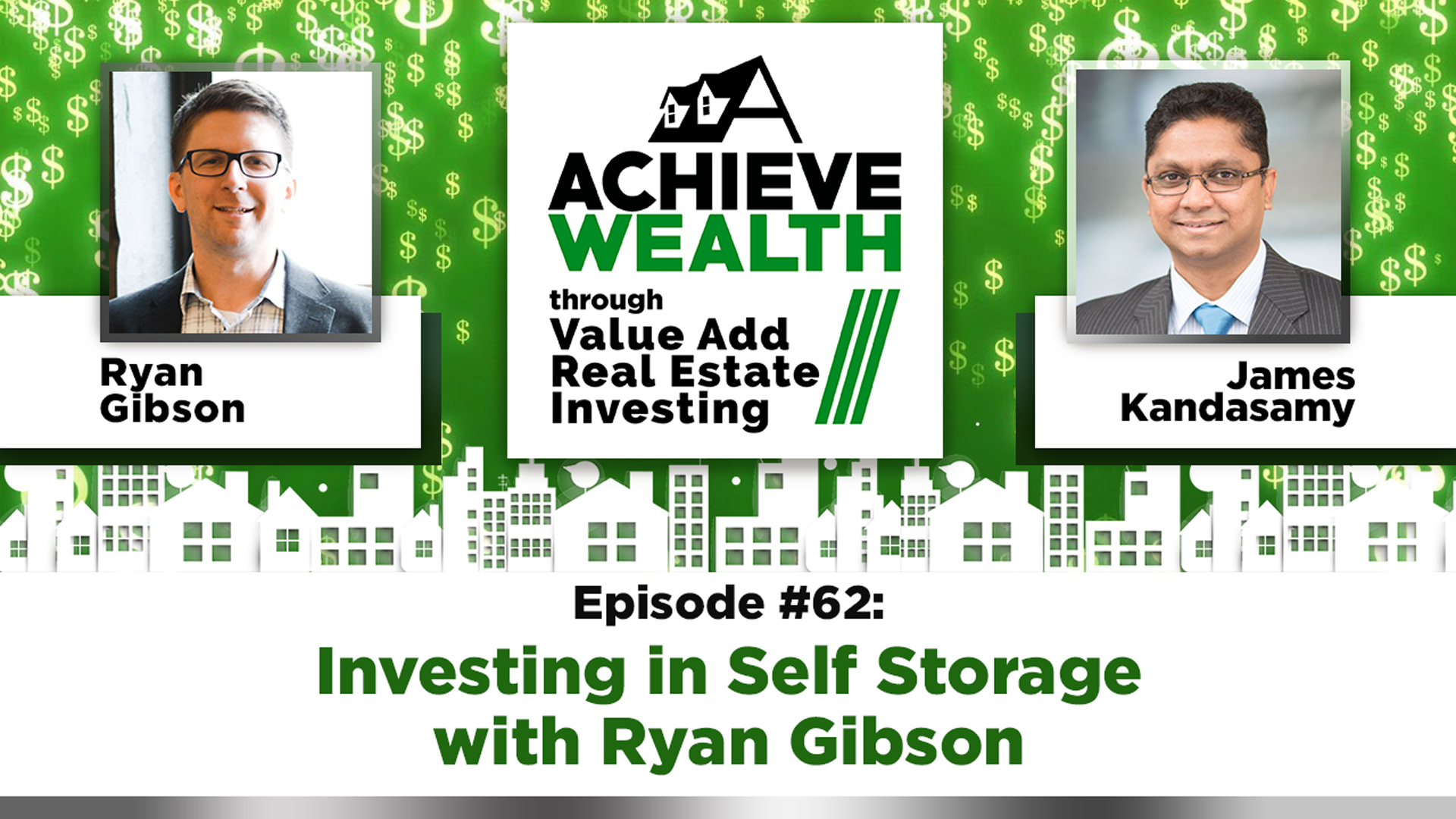 Ep#62 Investing in Self Storage with Ryan Gibson