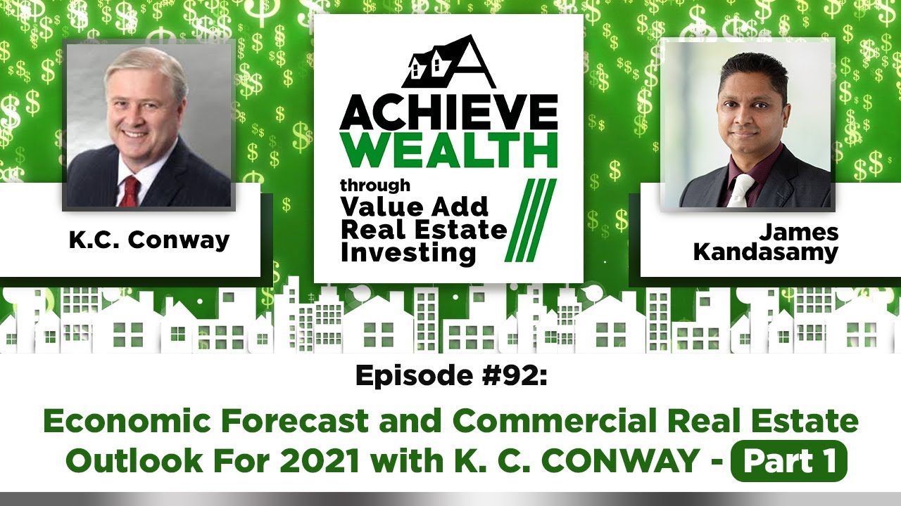 Ep#92 Economic Forecast and Commercial Real Estate Outlook