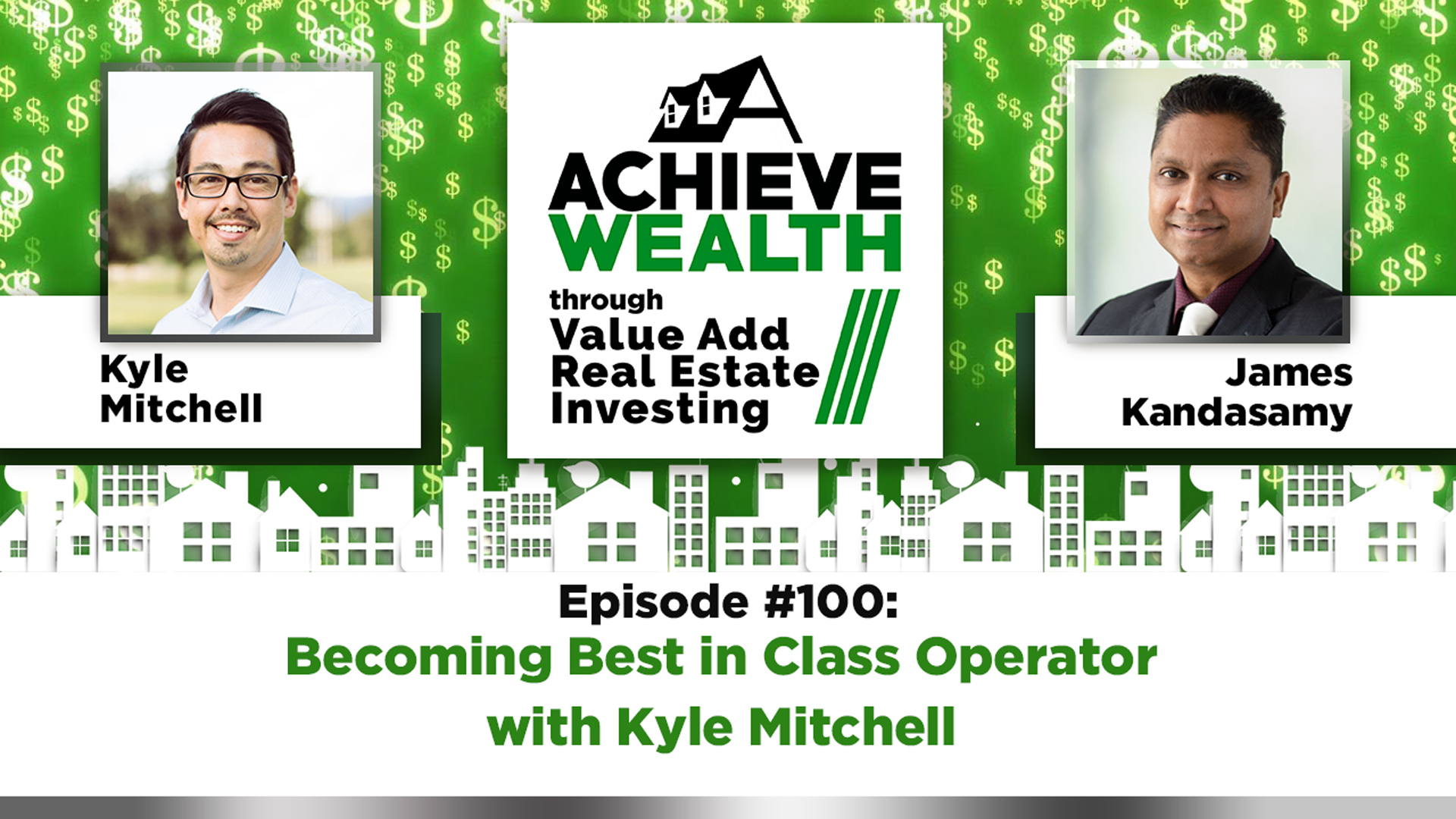 Ep#100 Becoming Best in Class Operator with Kyle Mitchell
