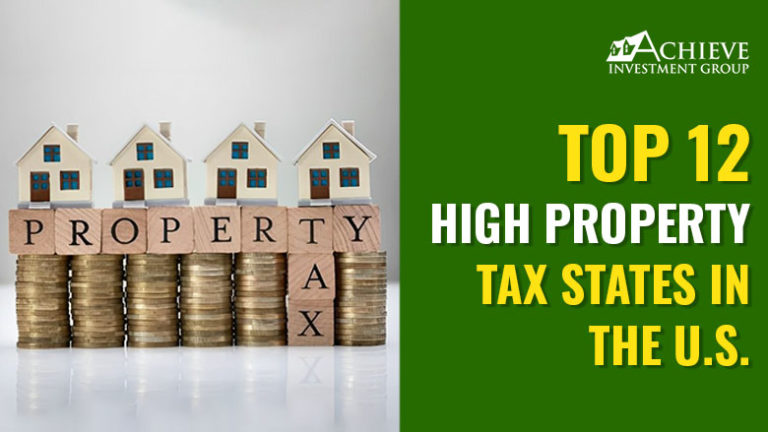 Top 12 High Property Tax States in the U.S.
